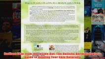 Radiant Skin from the Inside Out The Holistic Dermatologists Guide to Healing Your Skin
