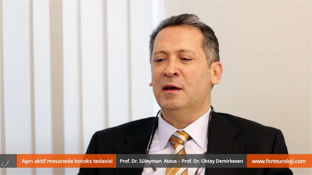 Aşırı aktif mesanede botoks tedavisi - Prof. Dr. Oktay Demirkesen