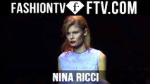 First Look at the Nina Ricci Spring 2016 Runway Show Backstage in Paris | FTV.com