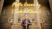 Agar Tum Saath Ho – Tamasha - (Flute _ Bansuri Cover) by Sahil Khan