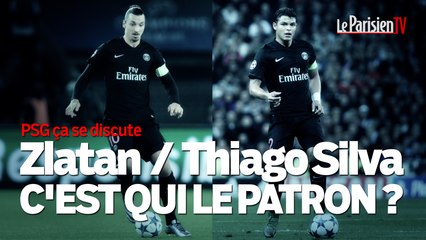 PSG, ça se discute : Zlatan / Thiago Silva, c'est qui le patron ?