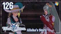 Tales of Zestiria 【PC】 #126 ☆ Alisha's Story - Elaine Ruins 「English dub」
