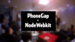 [Meet-Up] PhoneGap & NodeWebKit