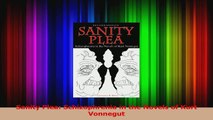 Read  Sanity Plea Schizophrenia in the Novels of Kurt Vonnegut Ebook Free