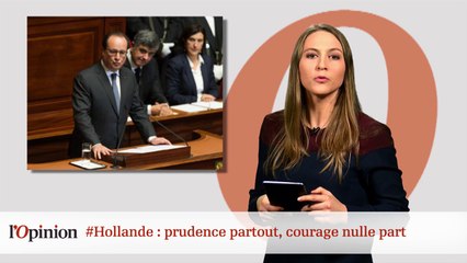 #Hollande : prudence partout, courage nulle part
