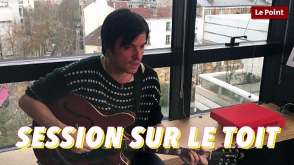 Session sur le toit : Philémon Cimon