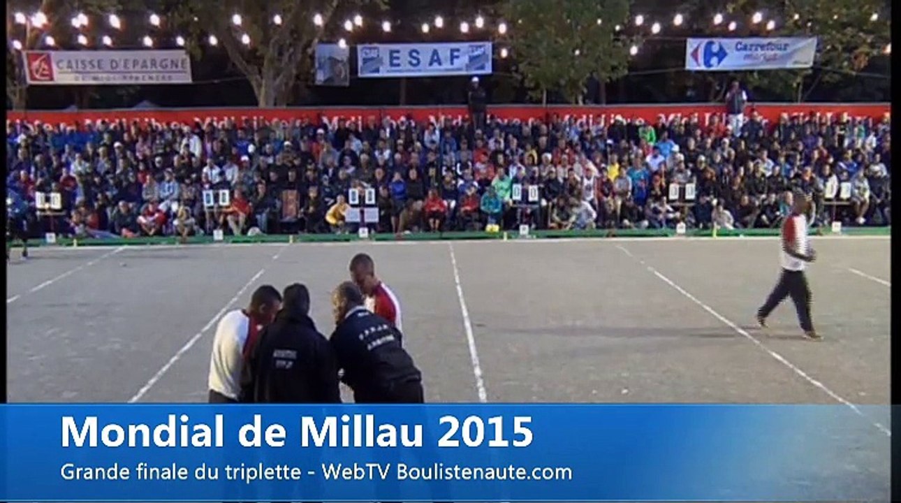 Mondial de Millau 2015 : La finale du triplette