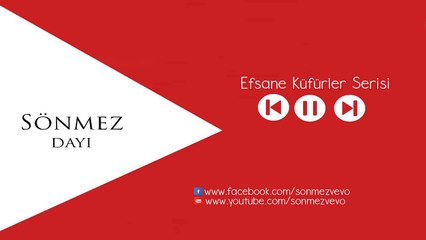 Sönmez Dayı - Efsane Küfürler #1 - YouTube