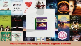 Multimedia Making It Work Eighth Edition PDF