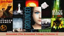 Read  Grounded The Grounded Trilogy Volume 1 Ebook Free