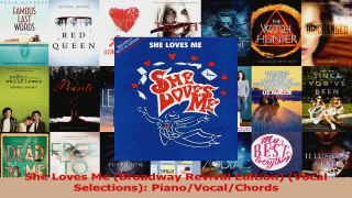 PDF Download  She Loves Me Broadway Revival Edition Vocal Selections PianoVocalChords Read Full Ebook