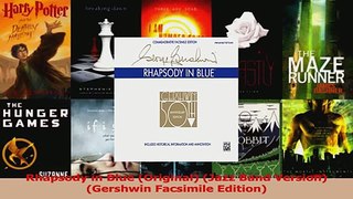 PDF Download  Rhapsody in Blue Original Jazz Band Version Gershwin Facsimile Edition PDF Full Ebook