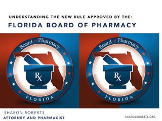 Florida Board of Pharmacy Announces New Rule