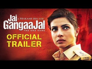 Women Power! 'Jai Gangaajal' Official Trailer - Priyanka Chopra - Prakash Jha - Releasing On 4th March, 2016