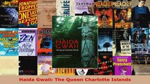 Read  Haida Gwaii The Queen Charlotte Islands EBooks Online