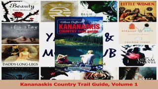 Read  Kananaskis Country Trail Guide Volume 1 Ebook Free