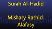 Surah Al-Hadid - Mishary Al Afasy - Recite in Beautiful Voice