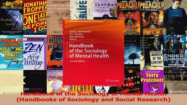 Read Handbook of the Sociology of Mental Health Handbooks of Sociology and Social Research Ebook Free