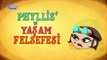 Phyllisin Yaşam Felsefesi Kural 6 - Cömert Ol