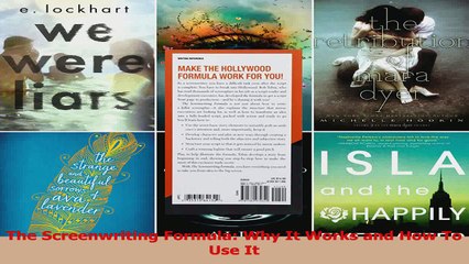 The Screenwriting Formula Why It Works and How To Use It PDF