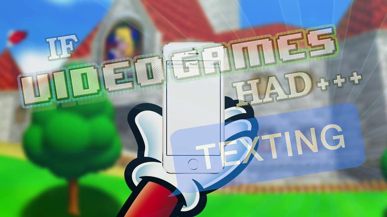 IF VIDEO GAMES HAD TEXTING