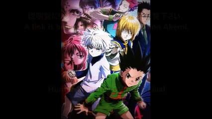 Hunter X Hunter 動画紹介 2 | Animation introduction 2