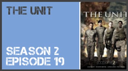 The Unit season 2 episode 19 s2e19
