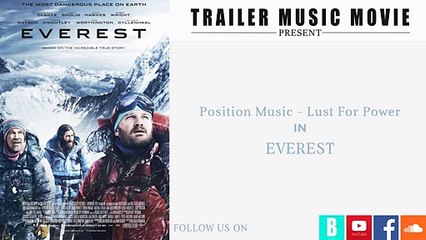 Everest Official Trailer #1 Music | Position Music Lust For Power
