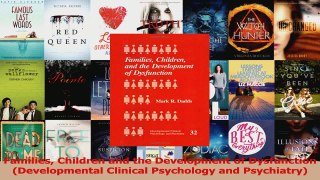 PDF Download  Families Children and the Development of Dysfunction Developmental Clinical Psychology Download Full Ebook