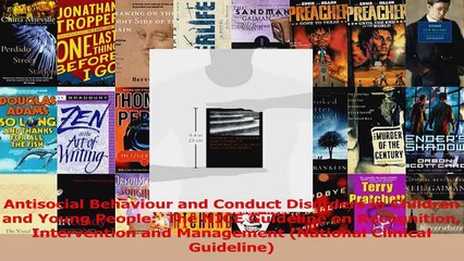 PDF Download  Antisocial Behaviour and Conduct Disorders in Children and Young People  The NICE Read Online
