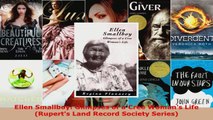Download  Ellen Smallboy Glimpses of a Cree Womans Life Ruperts Land Record Society Series Ebook Online