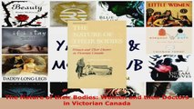 Read  The Nature of their Bodies Women and their Doctors in Victorian Canada PDF Online