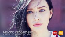 Melodic Progressive December 2015 - Mix #55#2