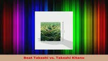 Download  Beat Takeshi vs Takeshi Kitano EBooks Online