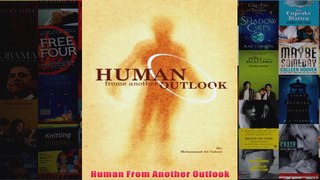 Human From Another Outlook