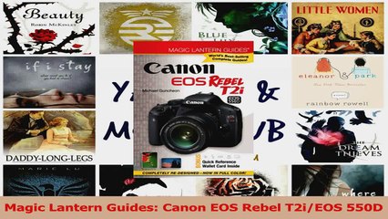 PDF Download  Magic Lantern Guides Canon EOS Rebel T2iEOS 550D PDF Online