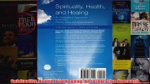 Spirituality Health And Healing An Integrative Approach