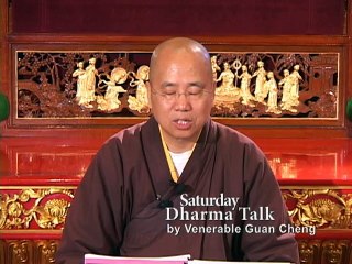 Venerable Guan Cheng 09  The Four Arousing of Mindfulness 5