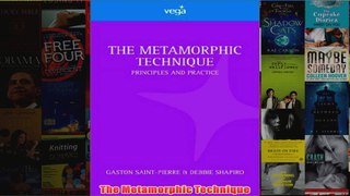 The Metamorphic Technique