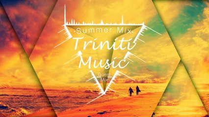 Summer Chill Music Mix 2015 (Mixed By TrinitiMusic 2016)