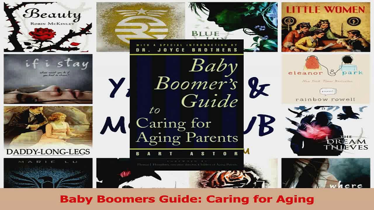 Baby Boomers Guide Caring for Aging Download