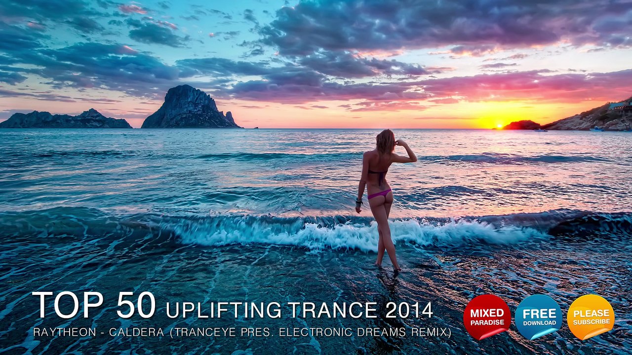 TOP 50 UPLIFTING TRANCE 2014 - BEST YEAR MIX 2014 TRANCE - PARADISE#2