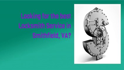 Smithfield, VA Key Duplication