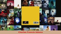 Read  Charles Francis Adams PDF Online