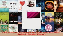 PDF Download  Julia Kristeva Psychoanalysis and Modernity SUNY Series in Gender Theory Download Full Ebook