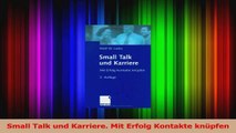 Download  Small Talk und Karriere Mit Erfolg Kontakte knüpfen PDF Online