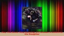 Read  May You Never Stop Dancing A Professors Letters to His Daughter Ebook Free