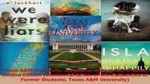 Read  Texas AM University A Pictorial History 18761996 Second Edition Centennial Series of EBooks Online