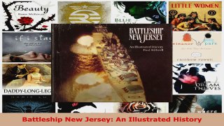 Download  Battleship New Jersey An Illustrated History PDF Free