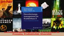 Lesen  Dienstleistungsmanagement im Krankenhaus II Prozesse Produktivität Diversität PDF Online